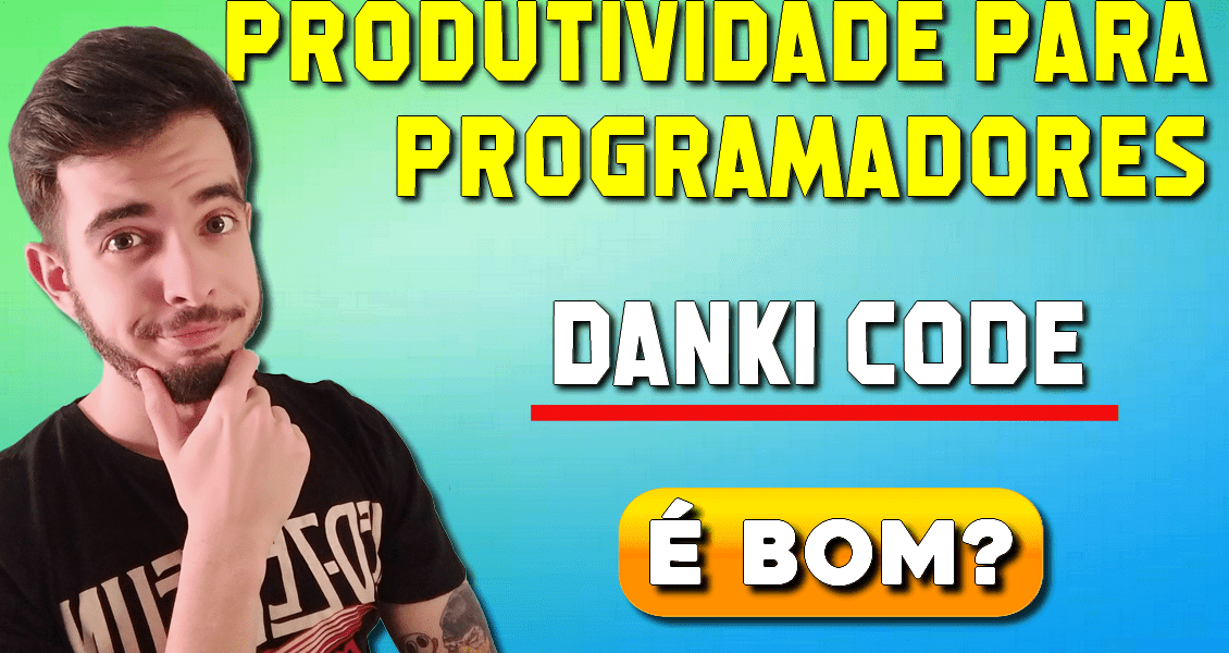 produtividade para programadores danki code